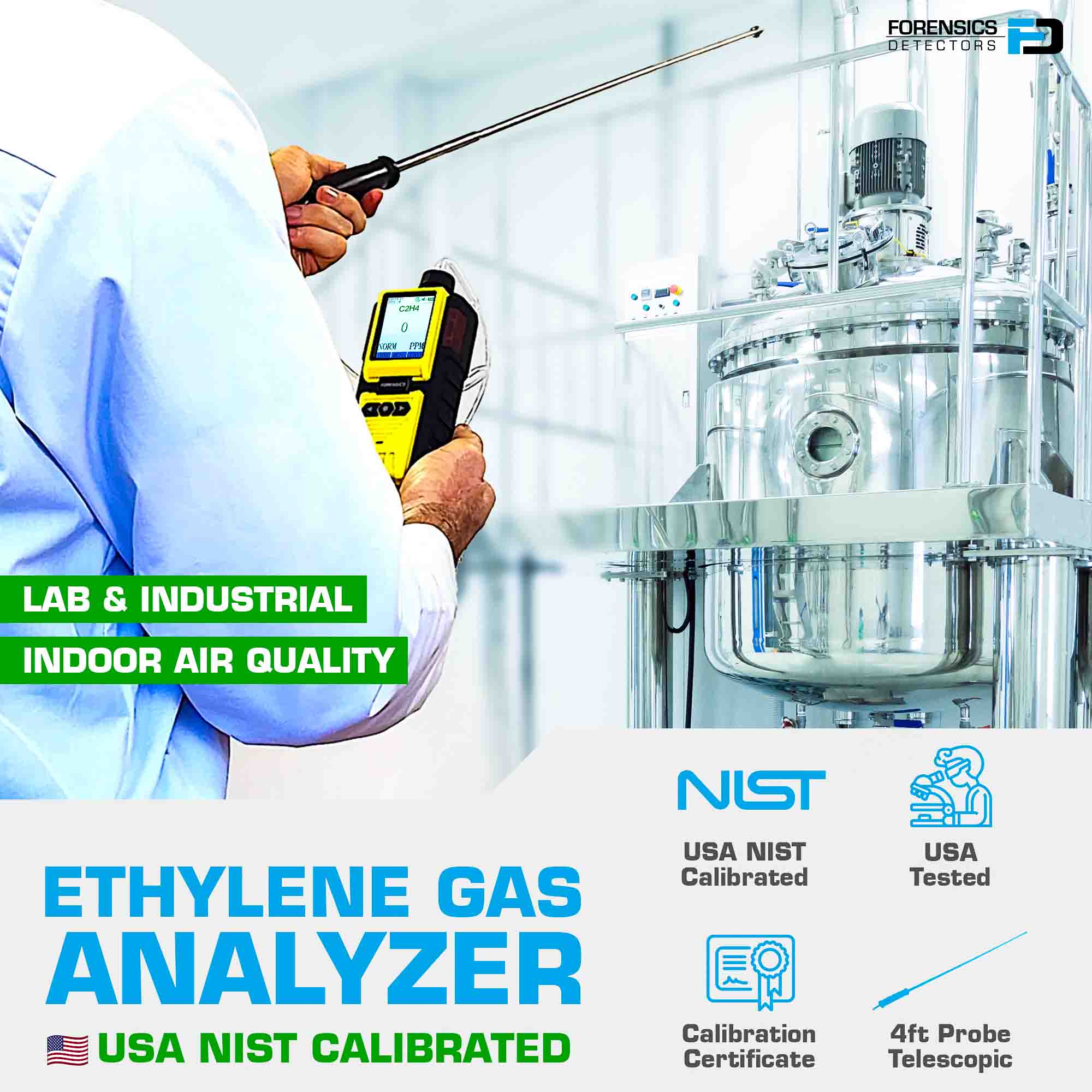 Ethylene Gas Analyzer | 0 - 100ppm | USA NIST Calibration